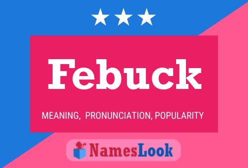 Poster del nome Febuck