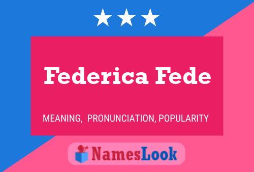 Poster del nome Federica Fede