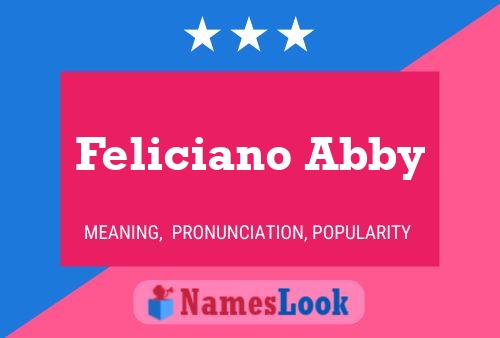 Poster del nome Feliciano Abby