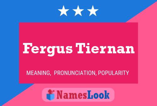 Poster del nome Fergus Tiernan