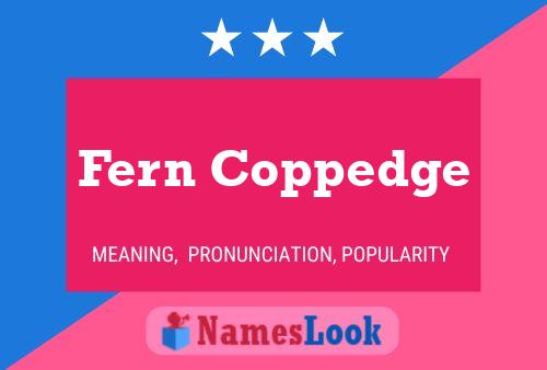 Poster del nome Fern Coppedge