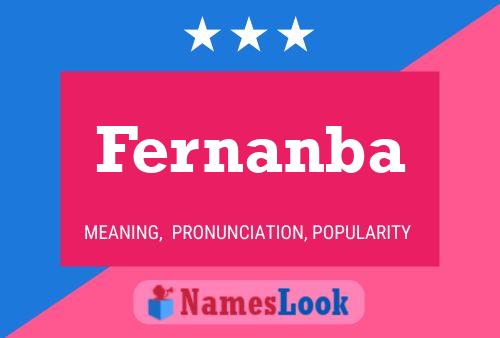 Poster del nome Fernanba