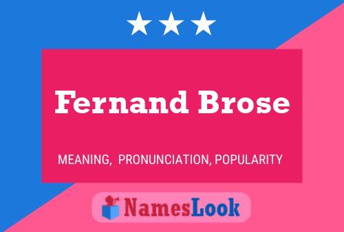 Poster del nome Fernand Brose