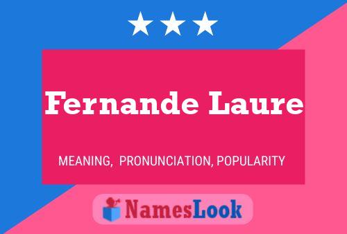 Poster del nome Fernande Laure