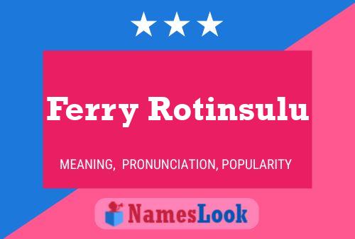 Poster del nome Ferry Rotinsulu