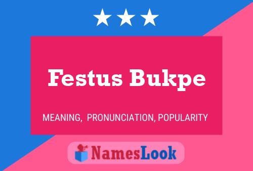 Poster del nome Festus Bukpe