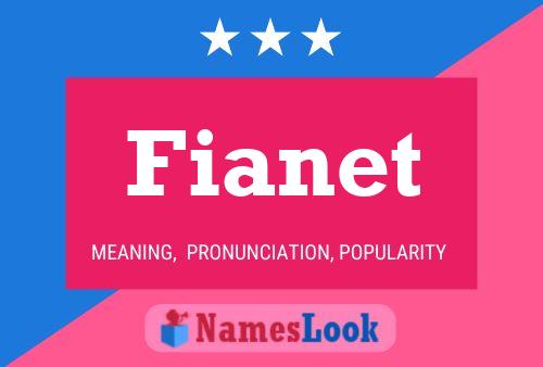 Poster del nome Fianet