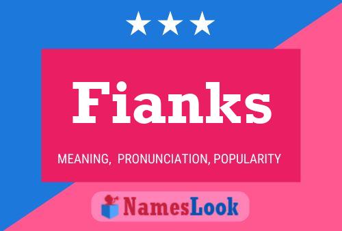 Poster del nome Fianks