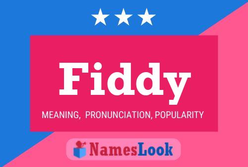 Poster del nome Fiddy