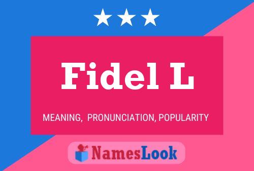 Poster del nome Fidel L