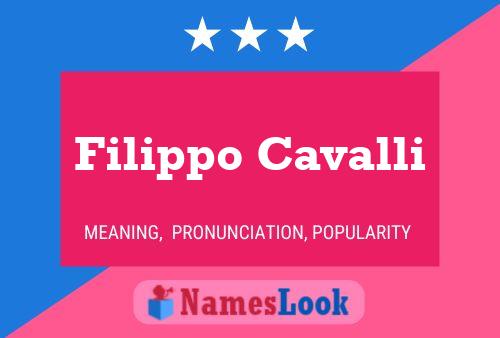 Poster del nome Filippo Cavalli