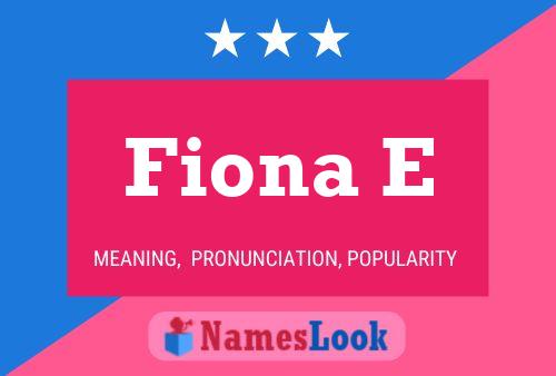 Poster del nome Fiona E