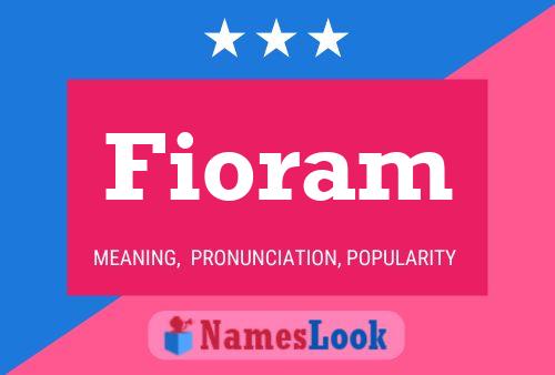 Poster del nome Fioram