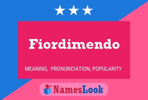 Poster del nome Fiordimendo