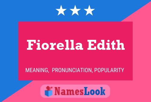 Poster del nome Fiorella Edith