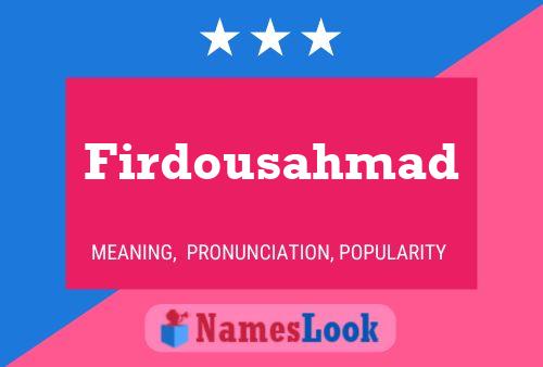 Poster del nome Firdousahmad