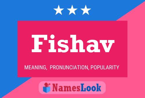 Poster del nome Fishav