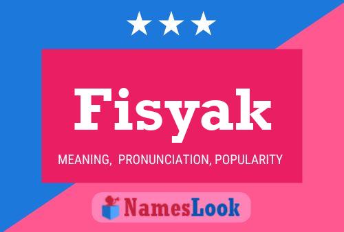 Poster del nome Fisyak