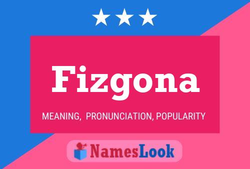 Poster del nome Fizgona