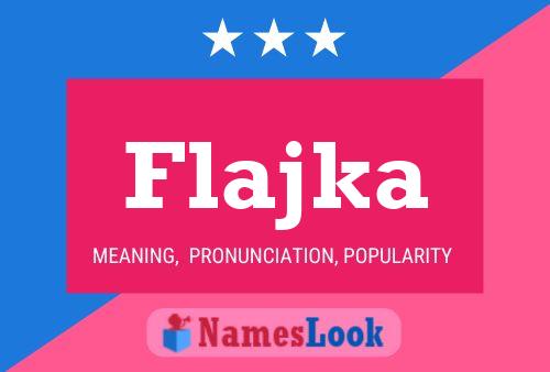 Poster del nome Flajka