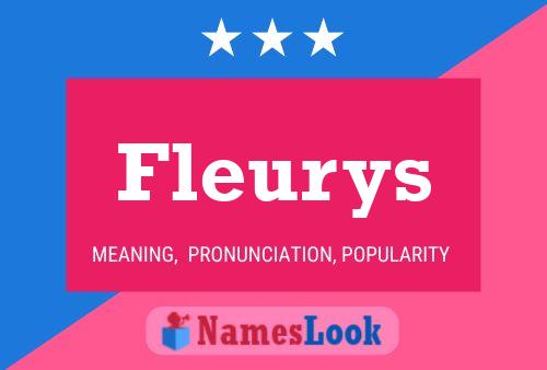 Poster del nome Fleurys