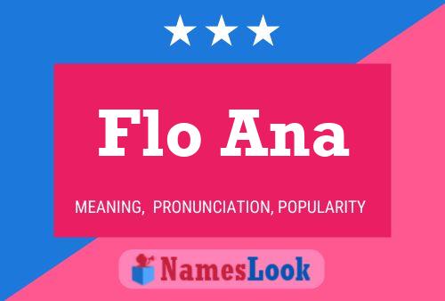 Poster del nome Flo Ana