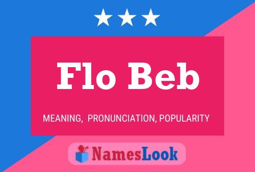 Poster del nome Flo Beb