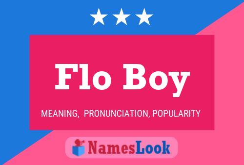 Poster del nome Flo Boy