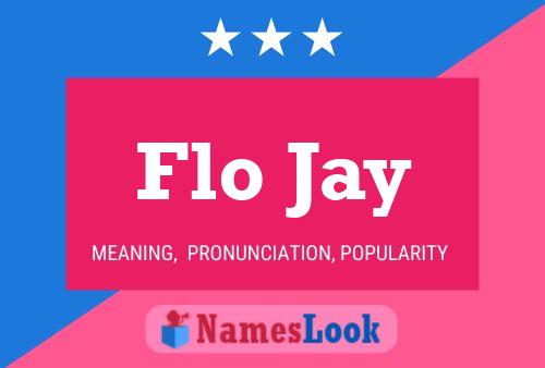 Poster del nome Flo Jay