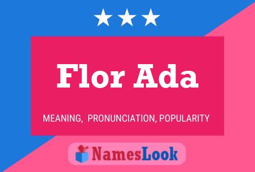 Poster del nome Flor Ada