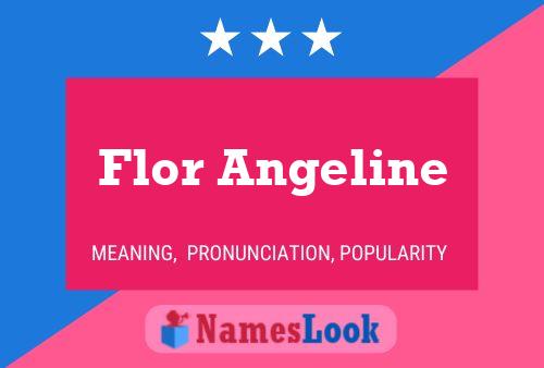 Poster del nome Flor Angeline