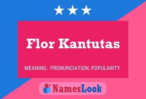 Poster del nome Flor Kantutas