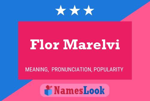 Poster del nome Flor Marelvi