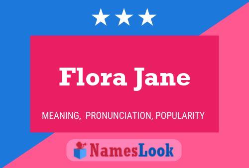 Poster del nome Flora Jane