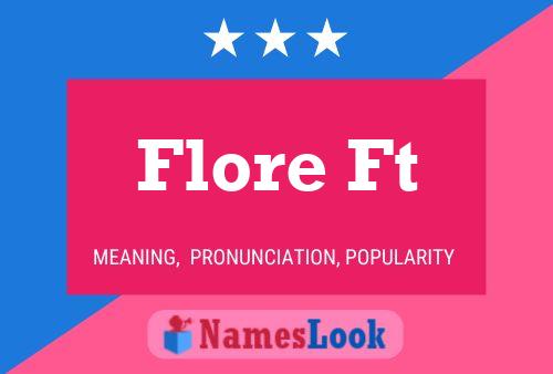 Poster del nome Flore Ft