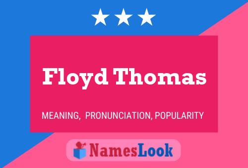 Poster del nome Floyd Thomas