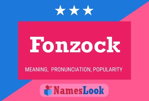 Poster del nome Fonzock