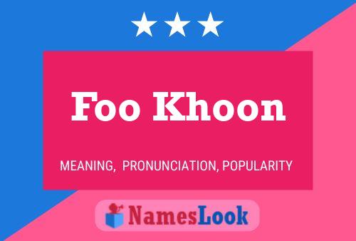 Poster del nome Foo Khoon