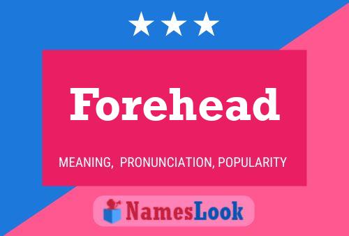 Poster del nome Forehead