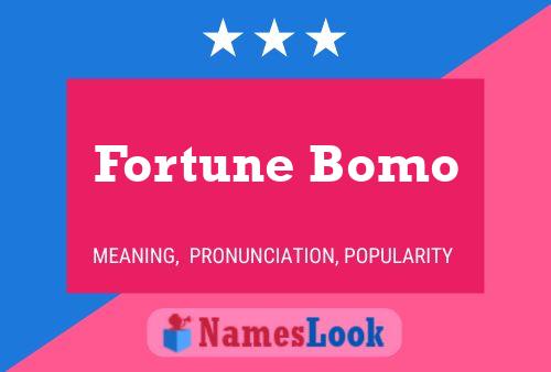 Poster del nome Fortune Bomo