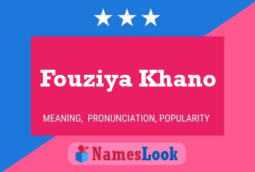 Poster del nome Fouziya Khano