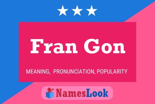 Poster del nome Fran Gon