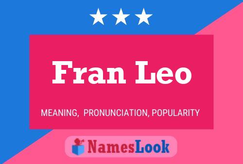 Poster del nome Fran Leo