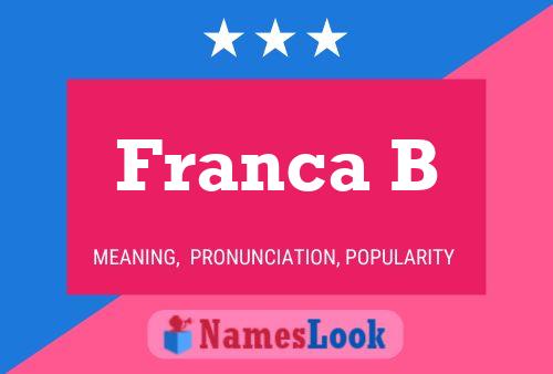 Poster del nome Franca B