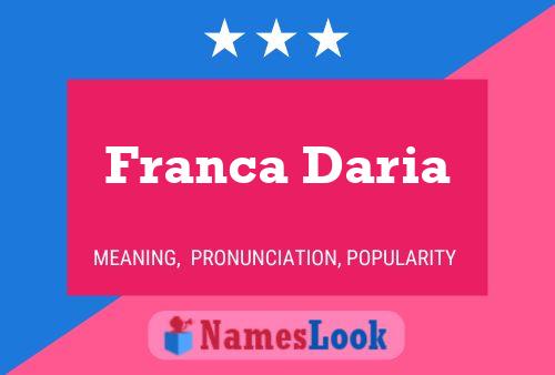 Poster del nome Franca Daria