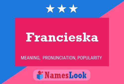 Poster del nome Francieska