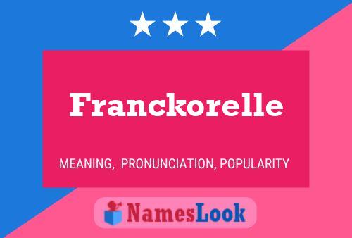 Poster del nome Franckorelle