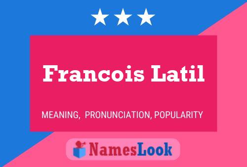 Poster del nome Francois Latil