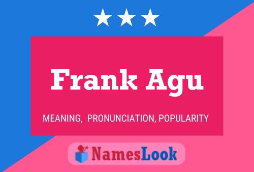 Poster del nome Frank Agu