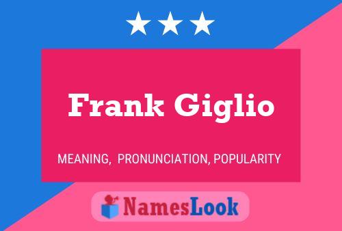 Poster del nome Frank Giglio